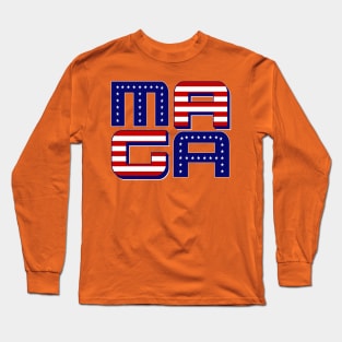 MAGA Long Sleeve T-Shirt